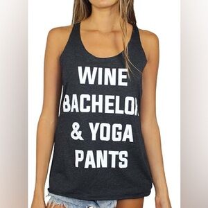 Clothing By Owl • Wine, Bachelor & Yoga Pants Tank Top
